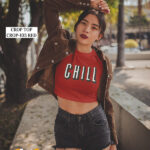CHILL Letter Graphic Printed Crop Top | CROP-103